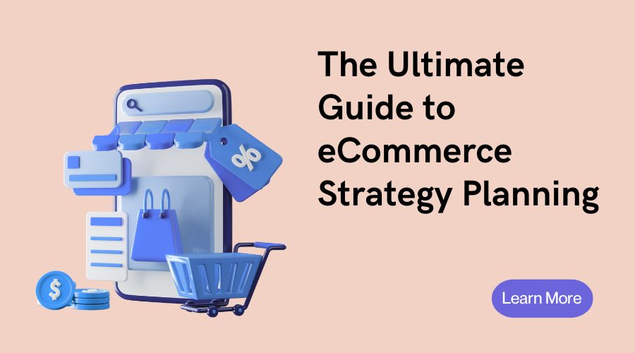 eCommerce Strategy Planning 