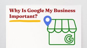 Google My Business benefits