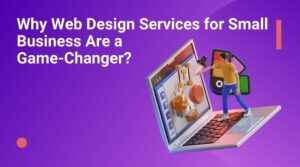 Web Design Services for Small Business