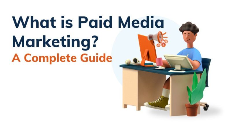 Paid Media Marketing