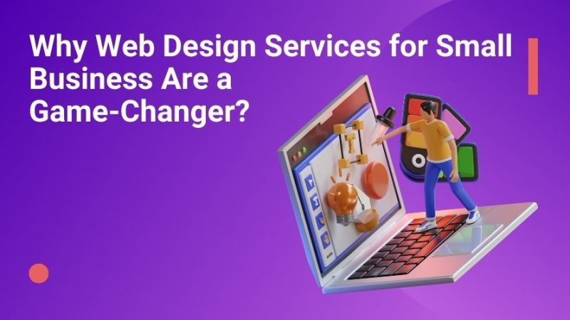 Web Design Services for Small Business